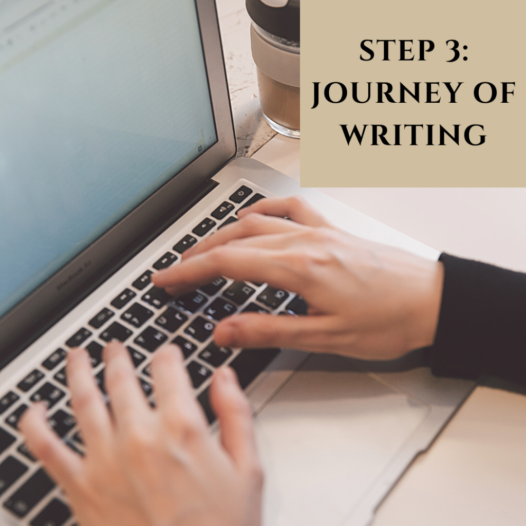STEP 3: Journey of Writing 